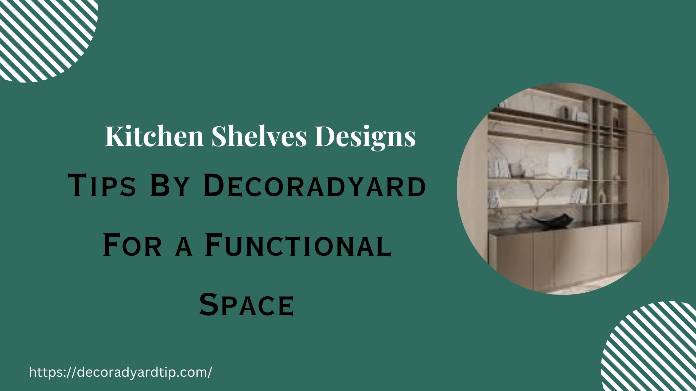 Kitchen Shelves Designs