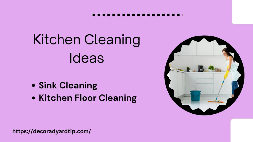 Kitchen Cleaning Ideas
