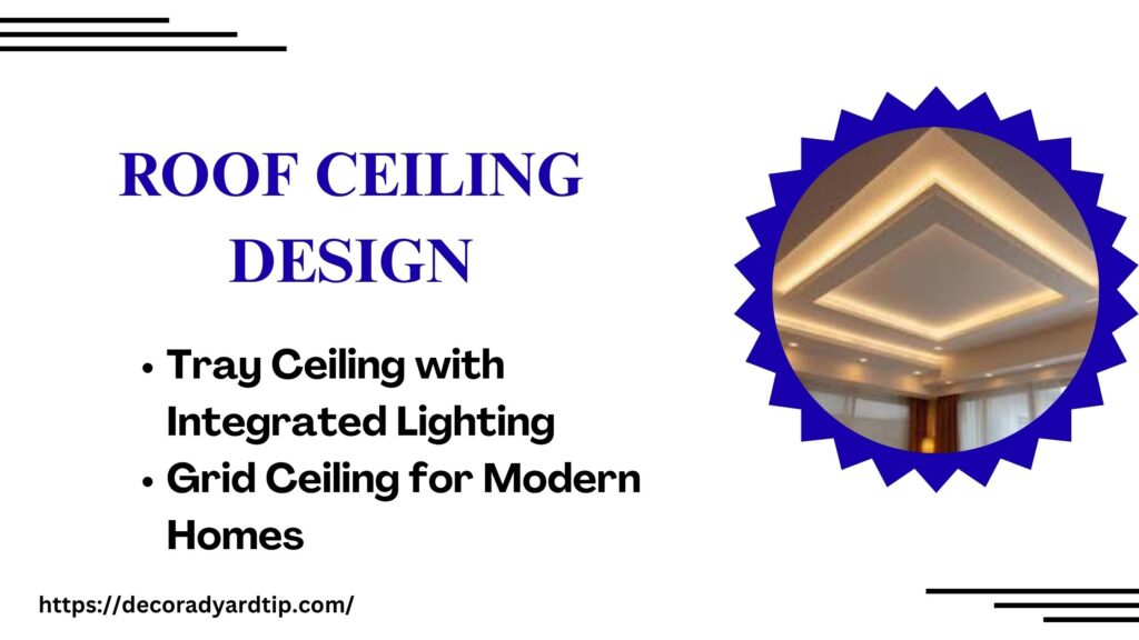 Roof Ceiling Design